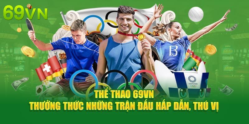 Hướng dẫn đăng ký tham gia cá cược thể thao tại nhà cái 69VN